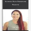 Katrina Ruth Programs – Receive