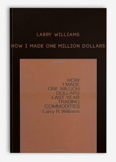 Larry Williams – How I Made One Million Dollars