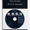 Tricktrades – B.O.S.S. Assassin