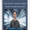 Ryan-Moran-Maruxa-Murphy-–-Brand-Builder-Bootcamp