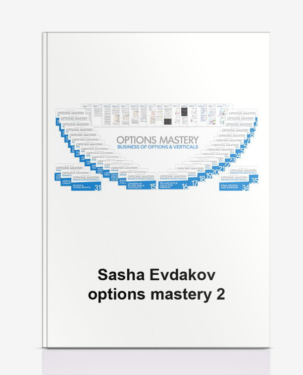 SASHA EVDAKOV – OPTIONS MASTERY 2
