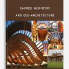 Sacred-Geometry-and-Bio-Architecture