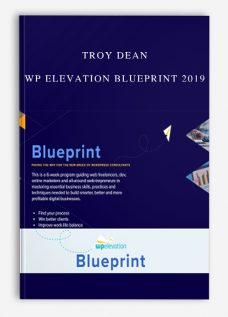Troy Dean – WP Elevation Blueprint 2019