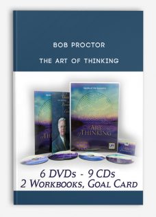 Bob Proctor – The Art of Thinking
