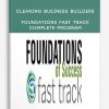 Cleaning Business Builders – Foundations Fast Track Complete Program