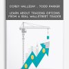 Corey-Halliday-Todd-parker-–-Learn-About-Trading-Options-from-a-real-wallstreet-trader