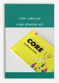 Jose Caballer – CORE Stratery Kit
