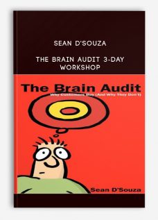 Sean D’Souza – The Brain Audit 3-Day Workshop