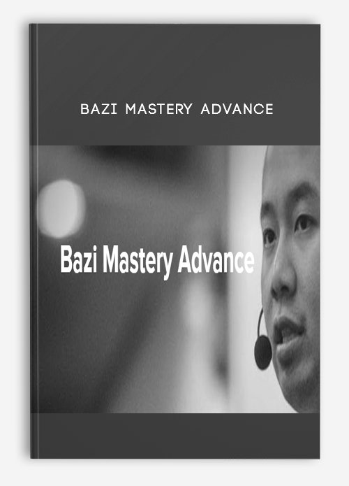 Bazi Mastery Advance