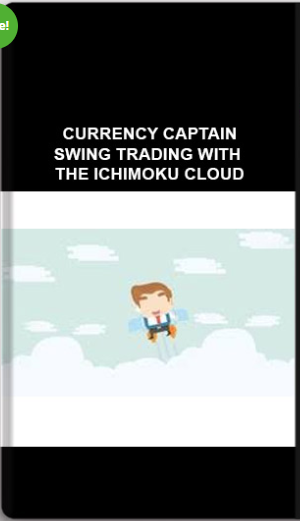 CURRENCY CAPTAIN – SWING TRADING WITH THE ICHIMOKU CLOUD
