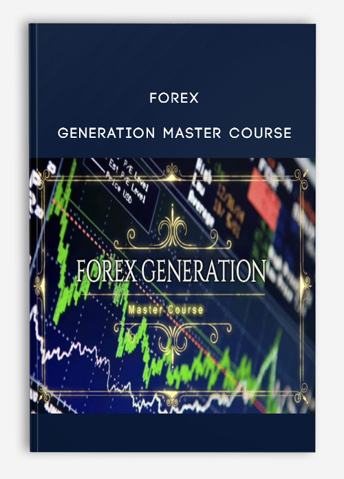 FOREX GENERATION MASTER COURSE
