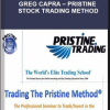GREG CAPRA – PRISTINE STOCK TRADING METHOD