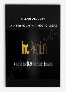 Glenn Allsopp – inc Premium VIP Niche Ideas