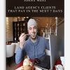 Jonny West – Land Agency Clients That Pay in the next 7 days