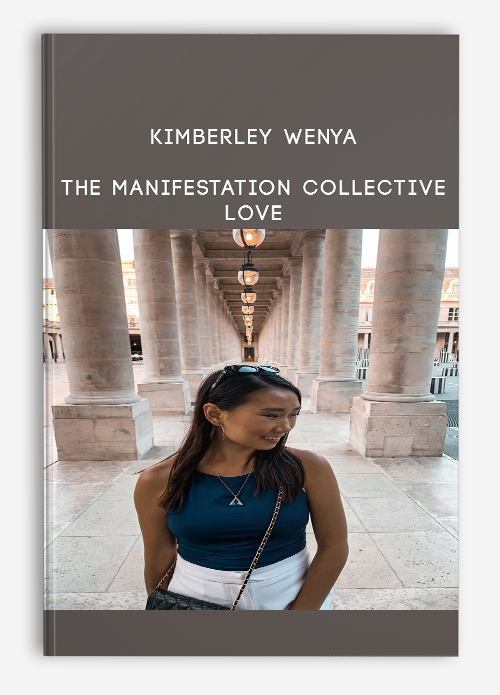 Kimberley Wenya – The Manifestation Collective – Love