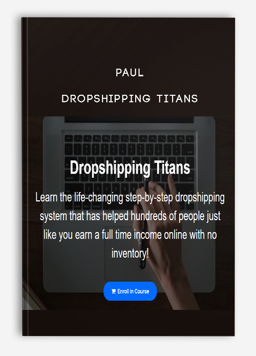 Paul – Dropshipping Titans