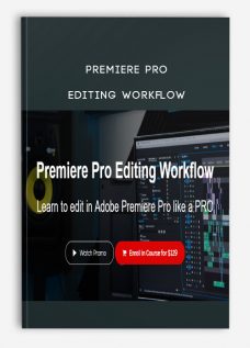 Premiere Pro Editing Workflow