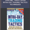 Pristine – Greg Capra – Intra-Day Trading Tactics + Techniques