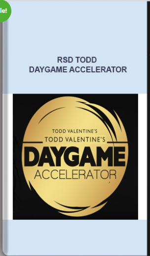 Rsd Todd – Daygame Accelerator
