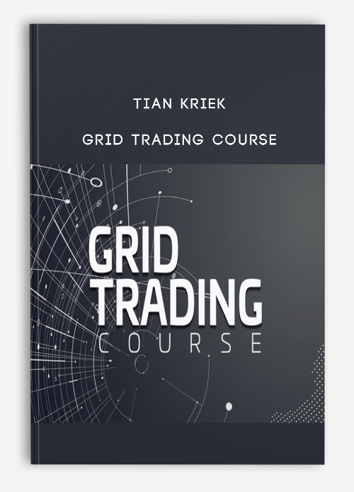 Tian Kriek – Grid Trading Course