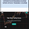 Viperstocktradingcourse – Viper Stock Trading Course