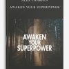 Alex Charfen – Awaken Your Superpower