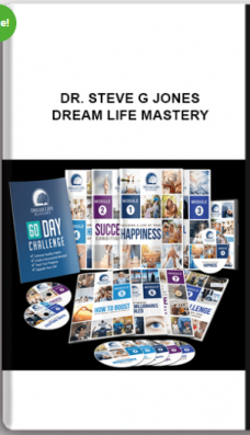 Dr. Steve G Jones – Dream Life Mastery