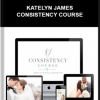 Katelyn James – Consistency Course