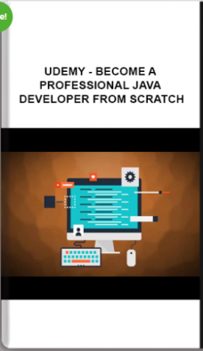 Udemy – Become A Professional Java Developer From Scratch