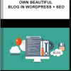 Udemy – Build Your Own Beautiful Blog In WordPress + SEO