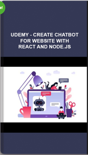 Udemy – Create Chatbot For Website With React And Node.Js