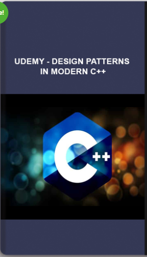 Udemy – Design Patterns In Modern C++