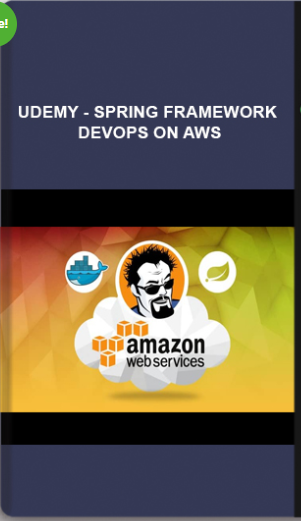 Udemy – Spring Framework DevOps on AWS