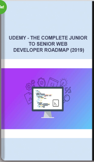 Udemy – The Complete Junior To Senior Web Developer Roadmap (2019)