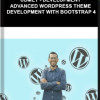 Udmey – DEVELOPMENT Advanced WordPress Theme Development With Bootstrap 4