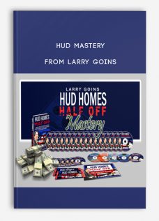 HUD Mastery from Larry Goins