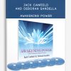 Jack Canfield and Deborah Sandella – Awakening Power