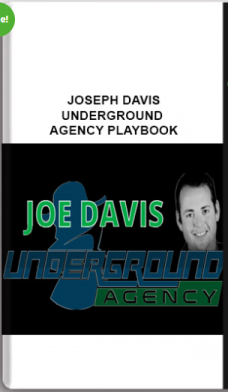 Joseph Davis – Underground Agency Playbook