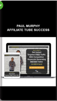 Paul Murphy – Affiliate Tube Success
