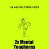 2000 books – 2x Mental Toughness