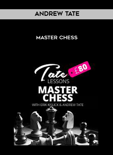 Andrew Tate – Master Chess