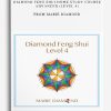 DIAMOND FENG SHUI HOME STUDY COURSE ADVANCED (LEVEL 4) from Marie Diamond