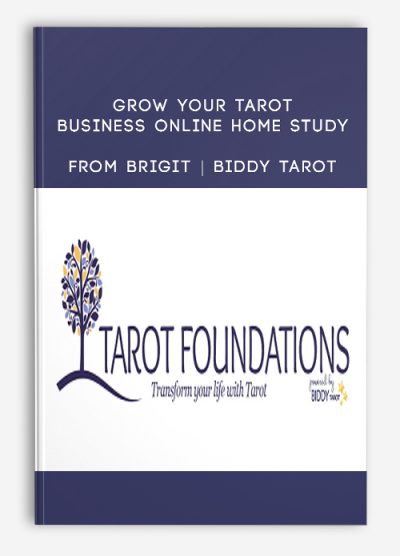 Grow Your Tarot Business Online Home Study by Brigit | Biddy Tarot