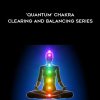 Jonette Crowley – ‘Quantum’ Chakra Clearing and Balancing Series