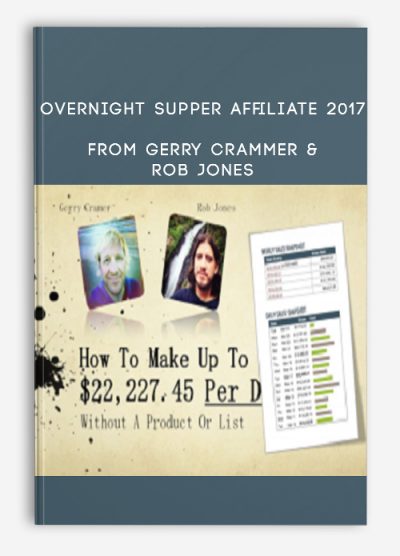 Overnight Supper Affiliate 2017 by Gerry Crammer & Rob Jones