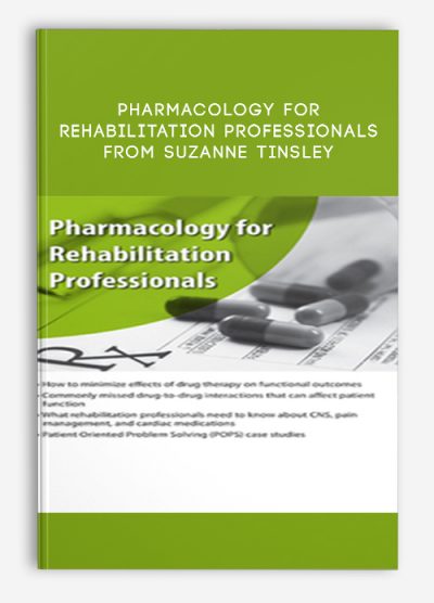Pharmacology for Rehabilitation Professionals by Suzanne Tinsley