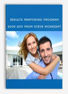 RESULTS Mentoring Program – 2005-2011 by Steve McKnight