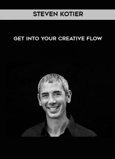 Steven Kotier – Get Into Your Creative Flow
