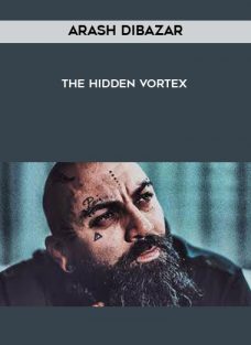 The Hidden Vortex from Arash Dibazar
