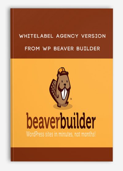 Whitelabel Agency Version by WP Beaver Builder